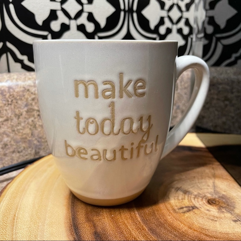 Make today beautiful coffee mug - Picture 8 of 8